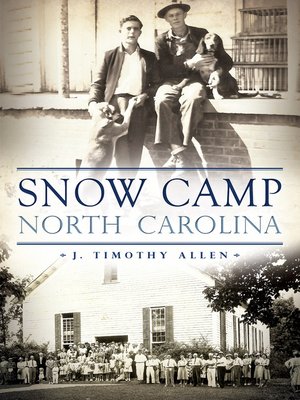 cover image of Snow Camp, North Carolina
